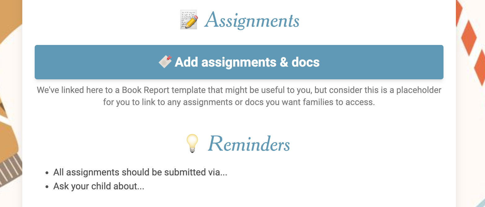 Example from newsletter for adding assignments, docs, and reminders.